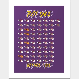 Minnesota Vikings Fans - Just Once Before I Die: 1961 to Present Posters and Art